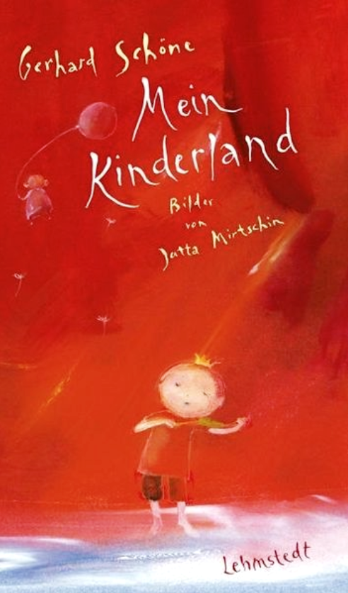 Gerhard Schönes Buch „Mein Kinderland“
