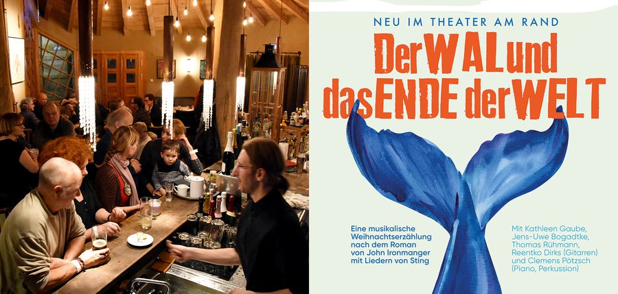 Gäste in der Randwirtschaft, Plakat zum Stück „Der Wal und das Ende der Welt“